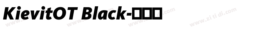 KievitOT Black字体转换